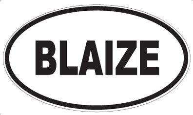 BLAIZE - Oval Magnet