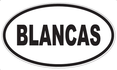 BLANCAS - Oval Magnet