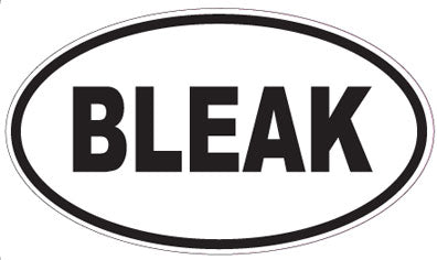 BLEAK - Oval Sticker