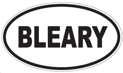 BLEARY - Oval Sticker