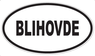 BLIHOVDE - Oval Magnet