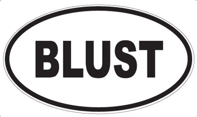 BLUST - Oval Magnet