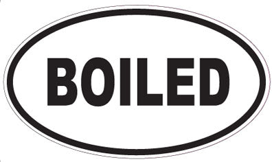 BOILED - Oval Sticker