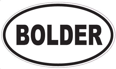 BOLDER - Oval Sticker