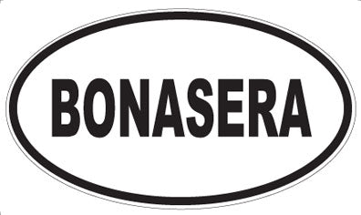 BONASERA - Oval Magnet