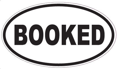 BOOKED - Oval Sticker