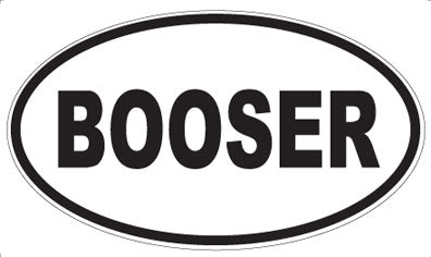 BOOSER - Oval Magnet