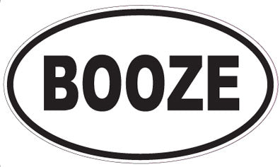 BOOZE - Oval Magnet