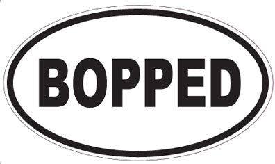 BOPPED - Oval Sticker