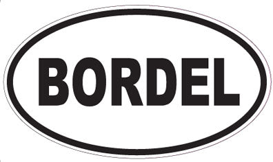 BORDEL - Oval Sticker
