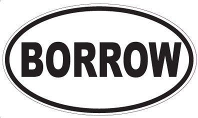 BORROW - Oval Sticker