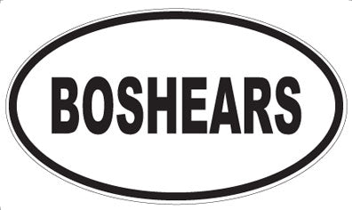 BOSHEARS - Oval Magnet
