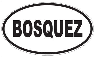 BOSQUEZ - Oval Magnet