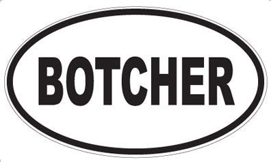 BOTCHER - Oval Magnet
