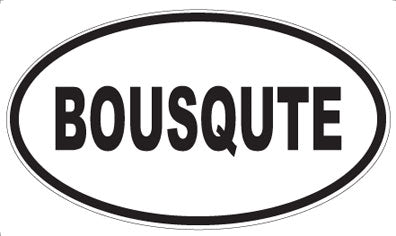 BOUSQUTE - Oval Magnet