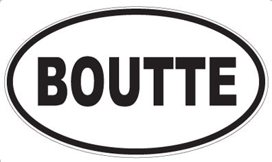 BOUTTE - Oval Magnet