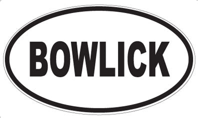BOWLICK - Oval Magnet