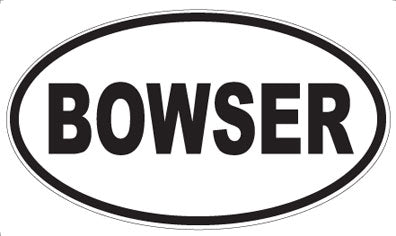 BOWSER - Oval Magnet