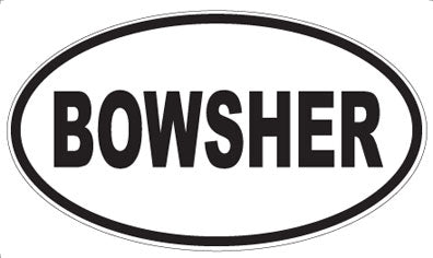 BOWSHER - Oval Magnet