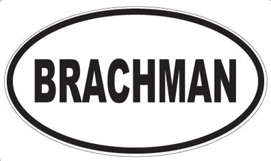 BRACHMAN - Oval Magnet