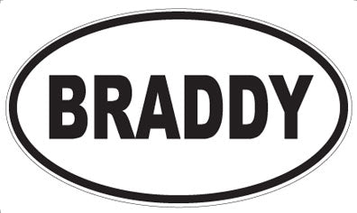BRADDY - Oval Magnet