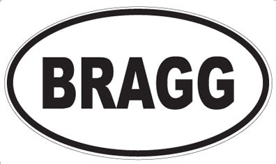 BRAGG - Oval Magnet