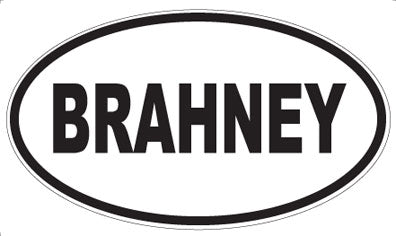 BRAHNEY - Oval Magnet