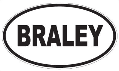 BRALEY - Oval Magnet