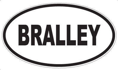 BRALLEY - Oval Magnet