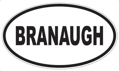BRANAUGH - Oval Magnet