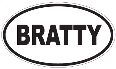 BRATTY - Oval Sticker