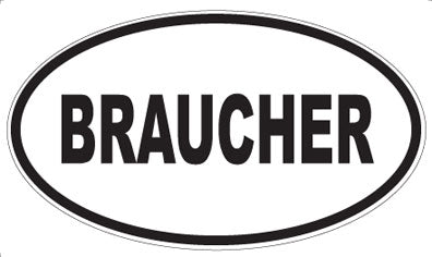 BRAUCHER - Oval Magnet