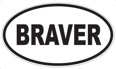 BRAVER - Oval Magnet
