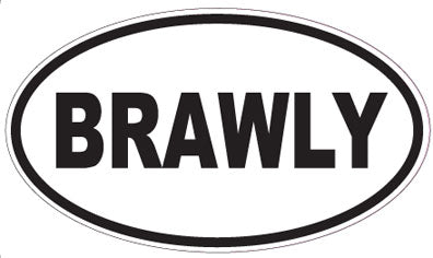 BRAWLY - Oval Sticker