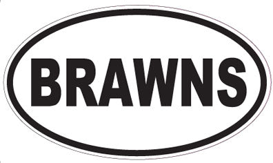BRAWNS - Oval Sticker