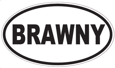 BRAWNY - Oval Sticker