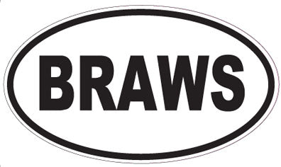 BRAWS - Oval Magnet