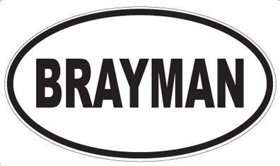 BRAYMAN - Oval Magnet