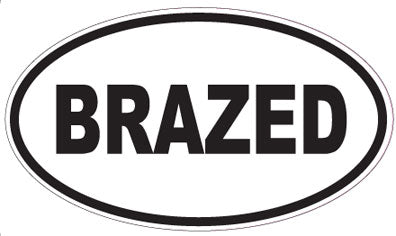 BRAZED - Oval Sticker