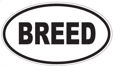 BREED - Oval Sticker