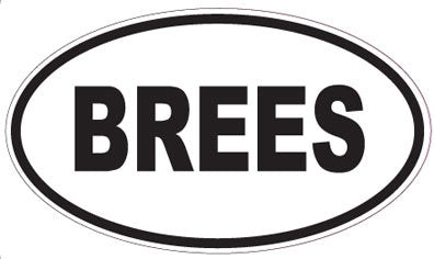 BREES - Oval Magnet