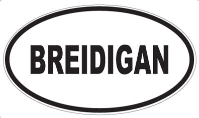 BREIDIGAN - Oval Magnet