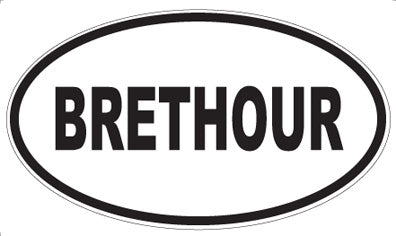 BRETHOUR - Oval Magnet