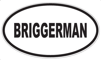 BRIGGERMAN - Oval Magnet