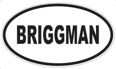 BRIGGMAN - Oval Magnet