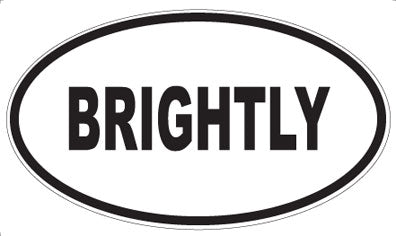 BRIGHTLY - Oval Magnet