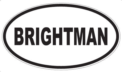 BRIGHTMAN - Oval Magnet
