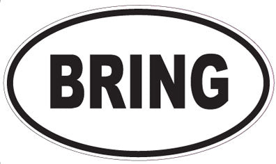 BRING - Oval Magnet