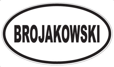 BROJAKOWSKI - Oval Magnet