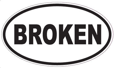 BROKEN - Oval Sticker
